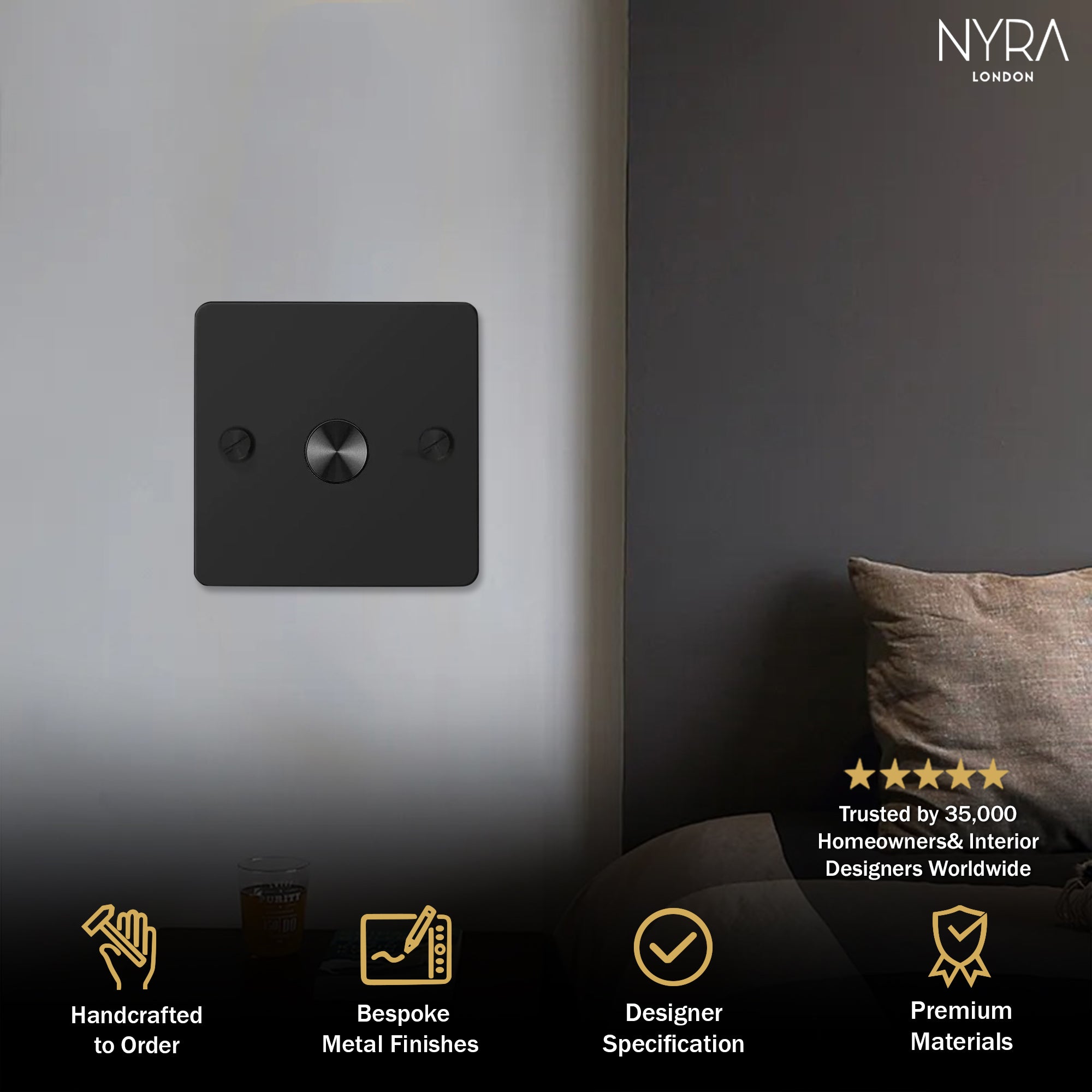 NYRA Customisable Dimmer Switches